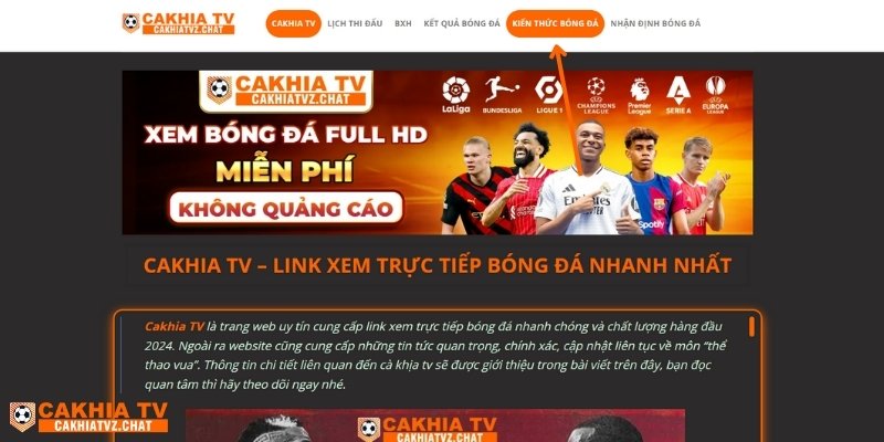 Hướng dẫn cách xem kết quả bóng đá trực tuyến tại Cakhia TV